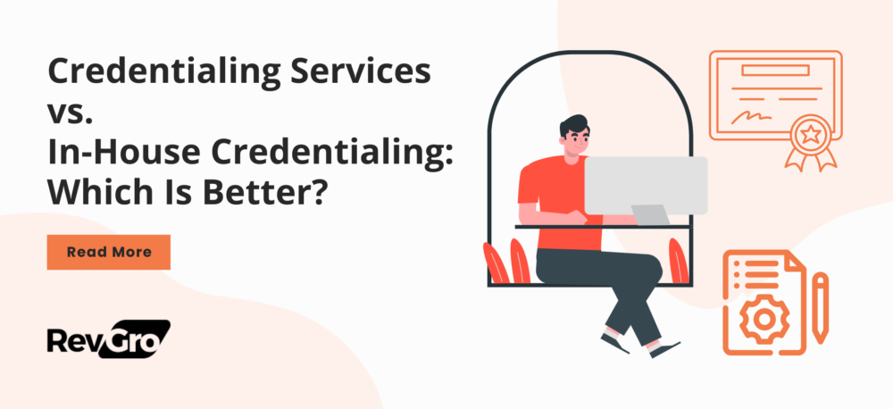 Credentialing Services vs. In-House Credentialing: Which Is Better?