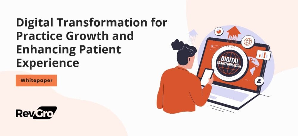 Banner showcasing a person using a laptop with a focus on 'Digital Transformation' for practice growth and enhancing patient experience. Includes the RevGroMD logo.