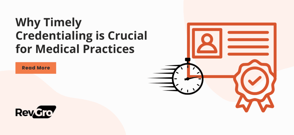 Blog banner for 'Why Timely Credentialing is Crucial for Medical Practices,' featuring a certificate icon with a checkmark and a fast-moving clock symbolizing the importance of speed and efficiency.