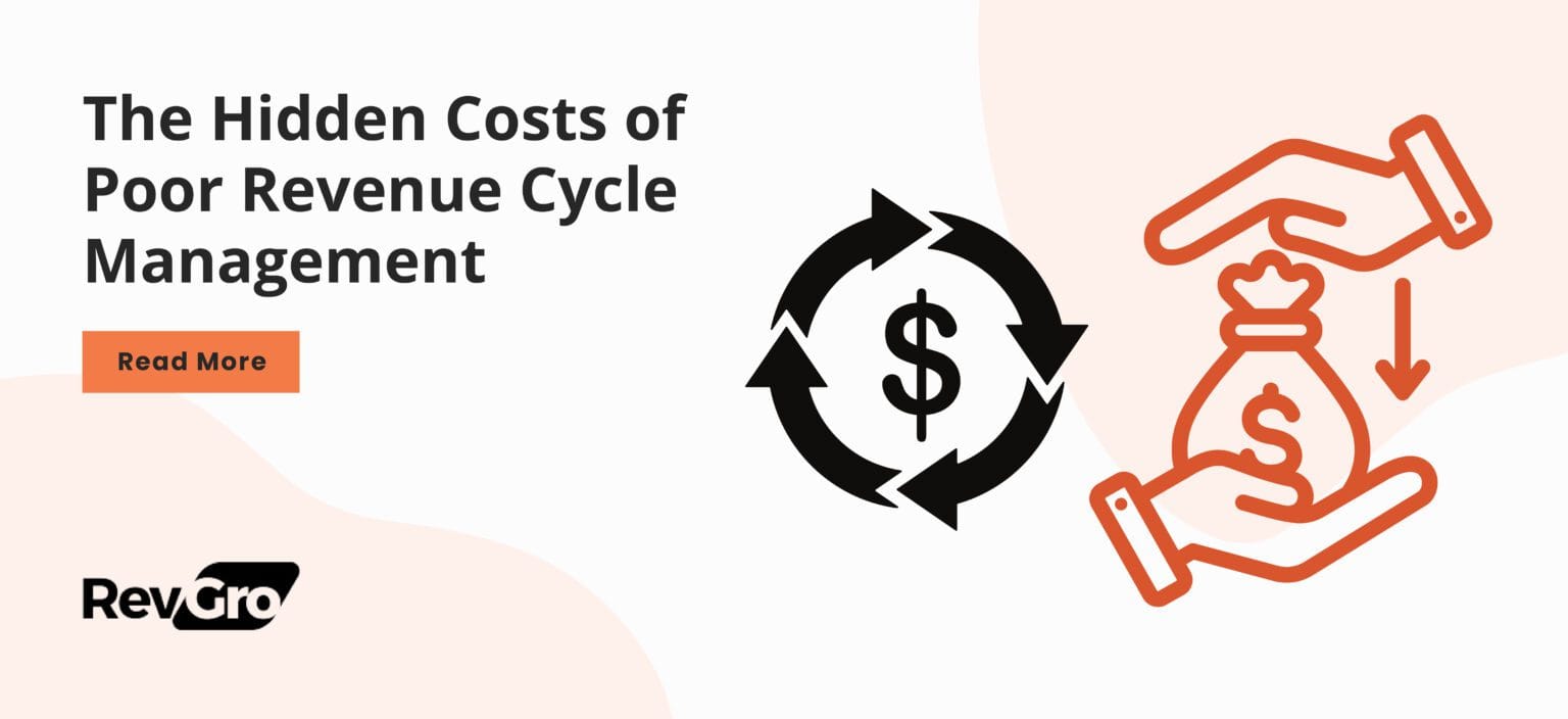 Banner highlighting the hidden costs of ineffective revenue cycle management (RCM), featuring a circular dollar symbol and an illustration of money loss, emphasizing financial impact on healthcare practices.